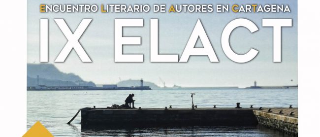 IX ELACT Encuentro Literario de Autores en Cartagena