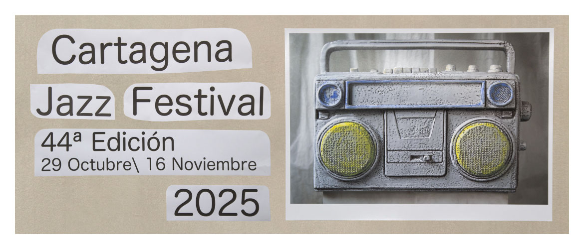44 CARTAGENA JAZZ FESTIVAL OK WEB EL BATEL CARTAGENA